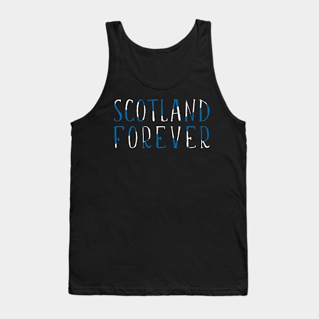 SCOTLAND FOREVER, Scottish Saltire Flag Text Slogan Tank Top by MacPean